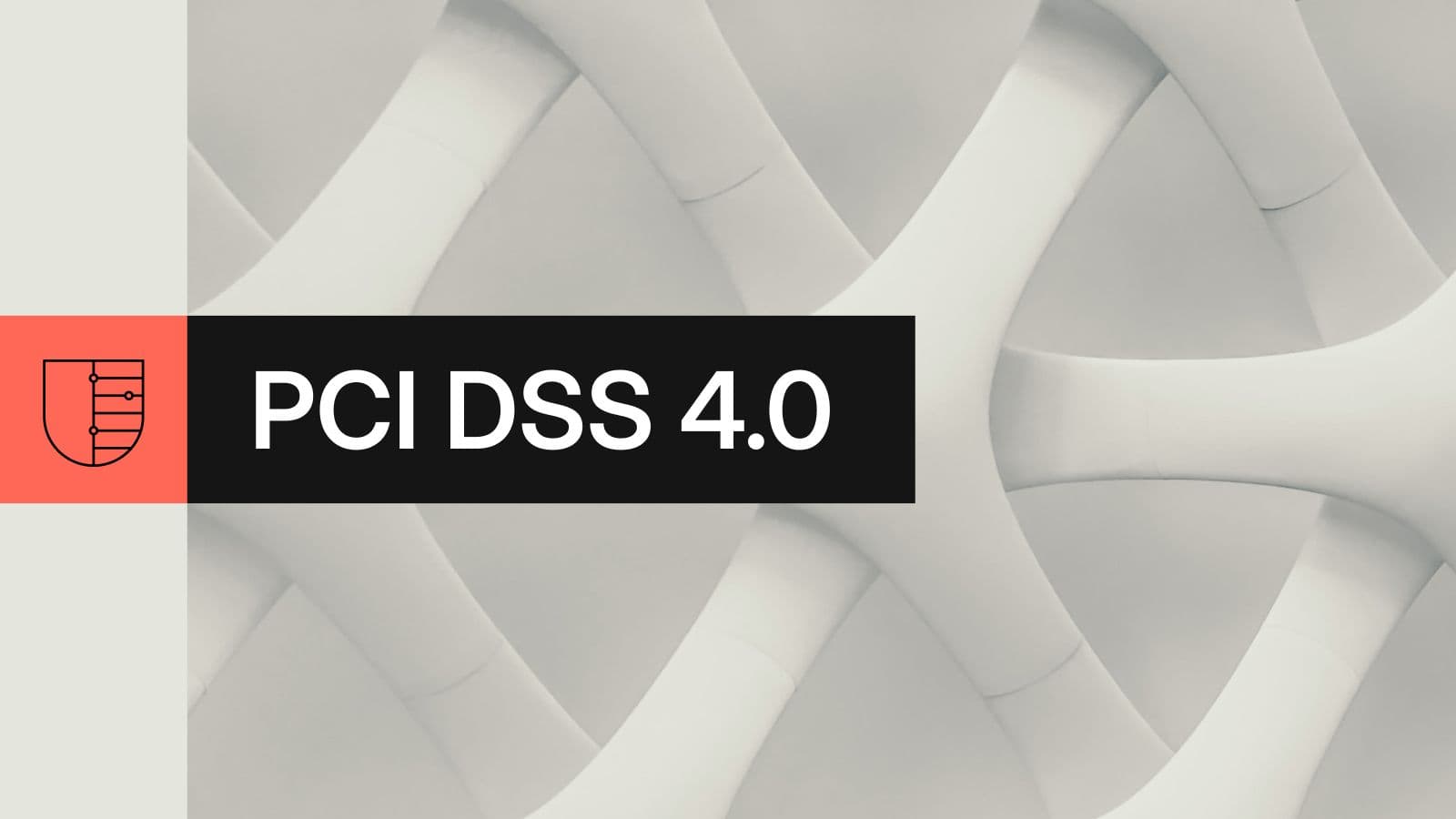 Modern Treasury is Now PCI DSS 4.0 Compliant Thumbnail
