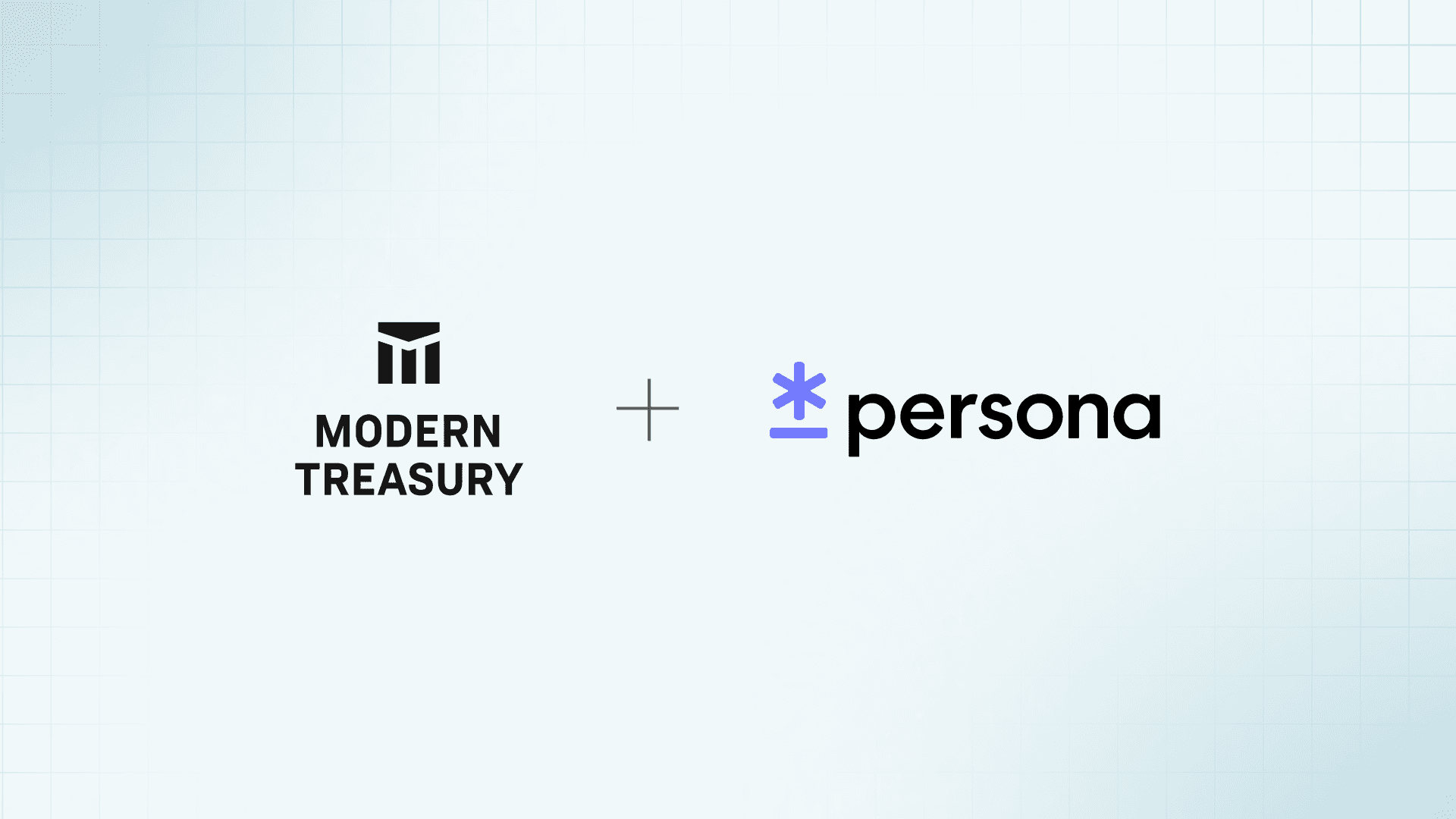 Image for Modern Treasury Partners with Persona to Enhance Business Onboarding and Compliance