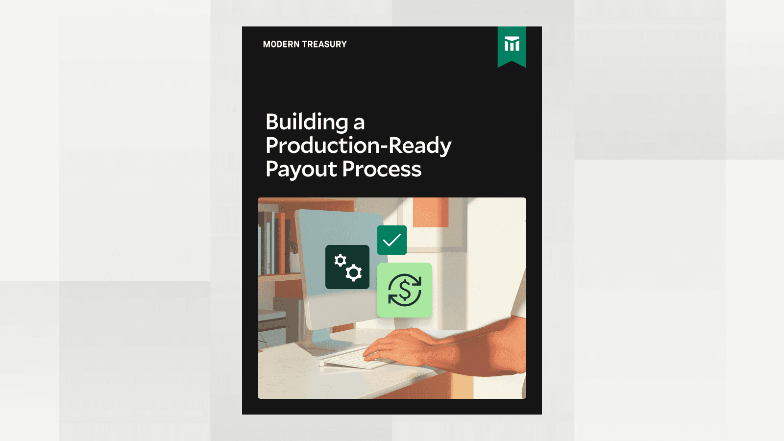 Image for Building a Production-Ready Payout Process