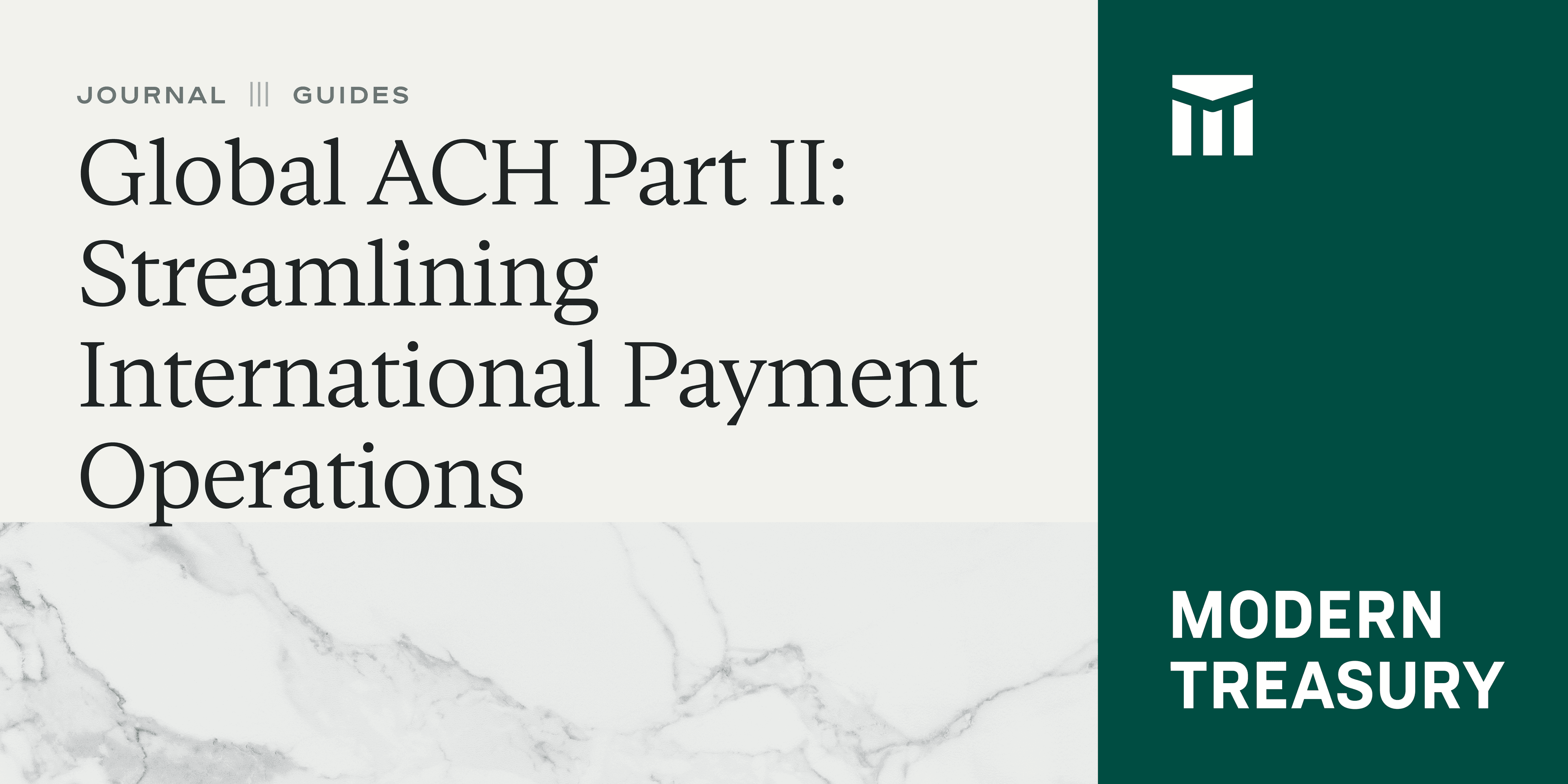 Global ACH Part II: Streamlining International Payment Operations Thumbnail