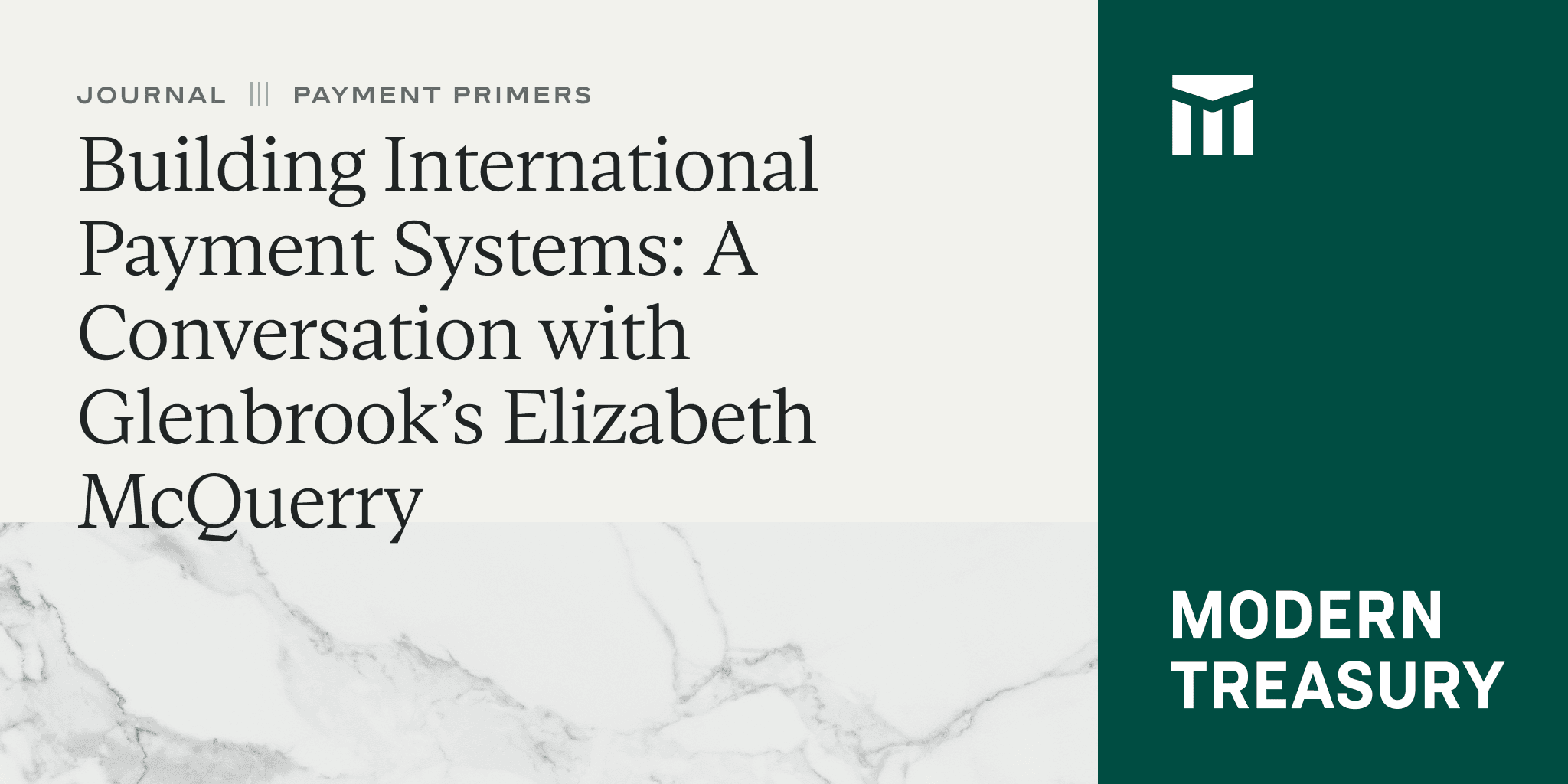 Building International Payment Systems: A Conversation with Glenbrook’s Elizabeth McQuerry Thumbnail
