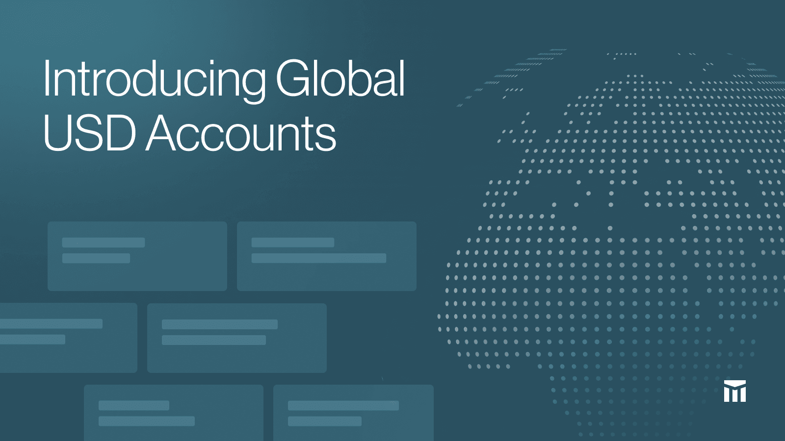 Image for Modern Treasury Launches Global USD Accounts, Enabling Platforms to Serve Users in 90+ Countries