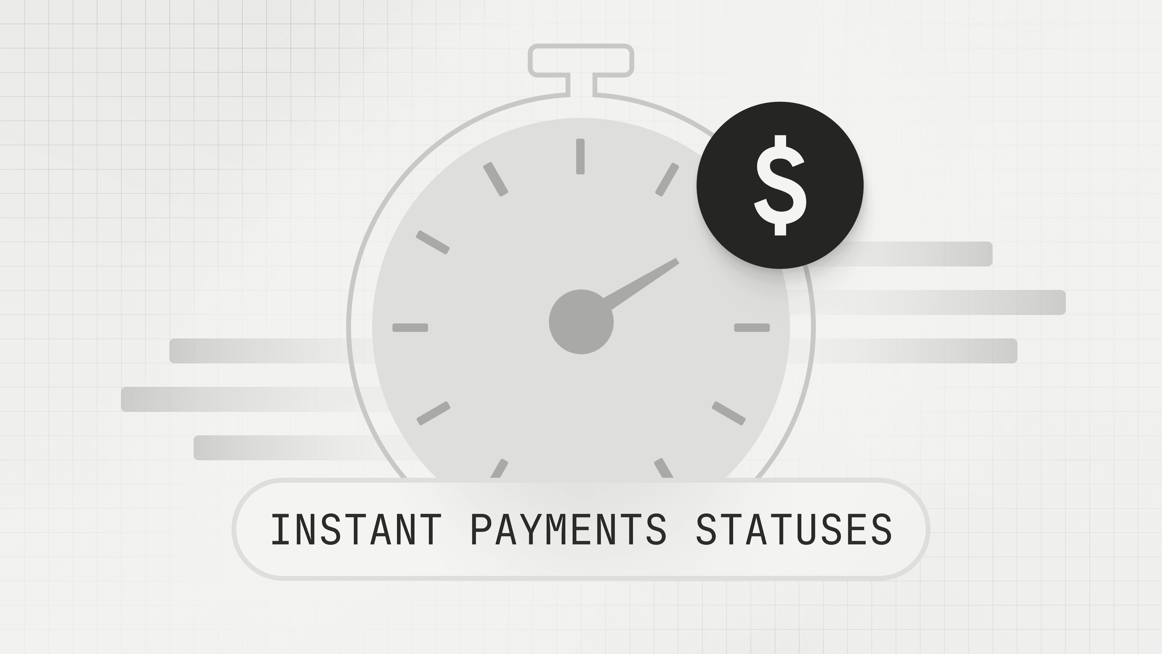 Announcing Instant Payments Statuses Thumbnail