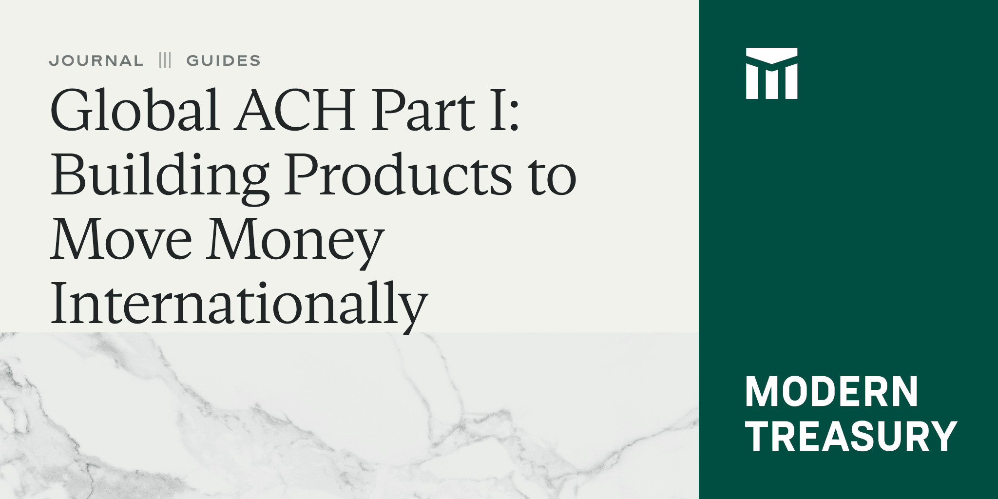 Global ACH Part I: Building Products to Move Money Internationally Thumbnail