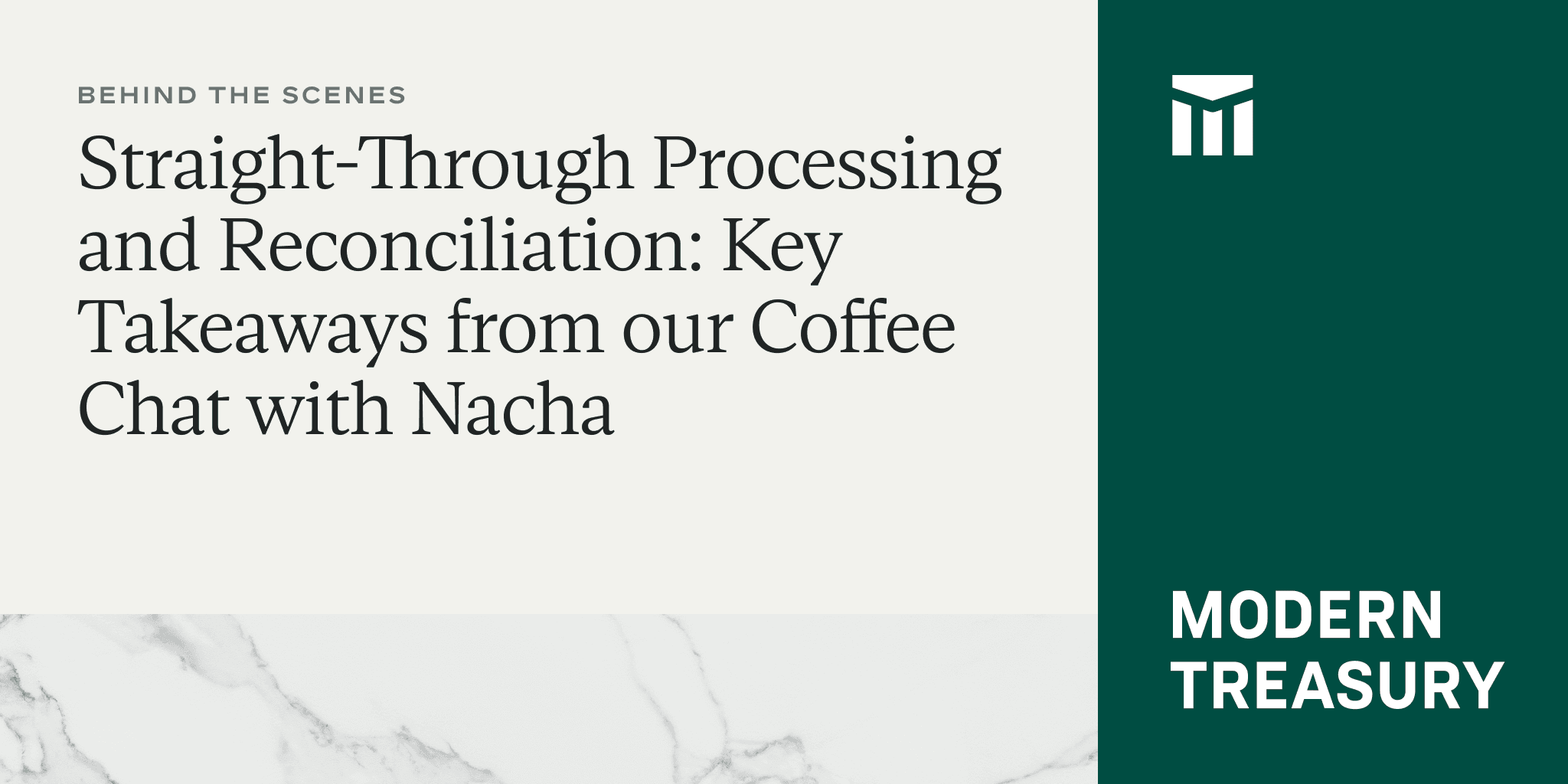 Image for Straight-Through Processing and Reconciliation: Key Takeaways from our Coffee Chat with Nacha